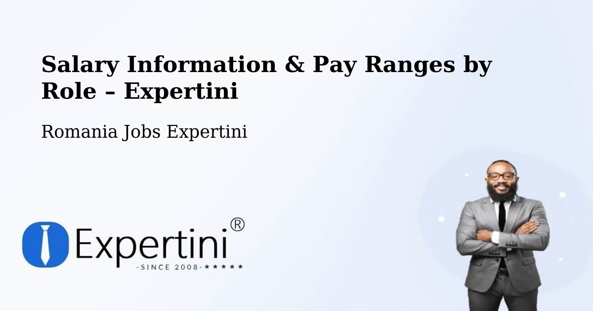 Salary Information & Pay Ranges – Comuna Buceş - Comuna Buceş, Romania Jobs Expertini